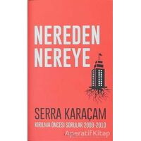 Nereden Nereye - Serra Karaçam - Görüş Yayınları