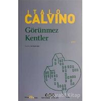 Görünmez Kentler - Italo Calvino - Yapı Kredi Yayınları