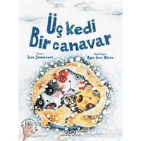 Üç Kedi Bir Canavar - Sara Şahinkanat - Yapı Kredi Yayınları