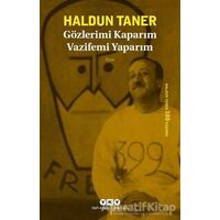 Gözlerimi Kaparım Vazifemi Yaparım - Haldun Taner - Yapı Kredi Yayınları