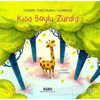 Kısa Boylu Zürafa - Yasemin Temizarabacı Yıldırmaz - Yapı Kredi Yayınları