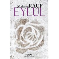 Eylül - Mehmet Rauf - Yapı Kredi Yayınları