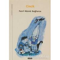 Cincik - Fazıl Hüsnü Dağlarca - Yapı Kredi Yayınları