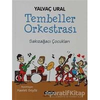 Tembeller Orkestrası - Yalvaç Ural - Yapı Kredi Yayınları