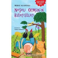 Neşeli Orman’ın Bateristleri - Berat Alanyalı - Yapı Kredi Yayınları