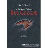 Düş Gezgini - Sör Benfro’nun Şarkısı 1 - J. D. Oswald - Yapı Kredi Yayınları