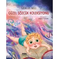 Güzel Sözcük Koleksiyonu - Nergis Seli - Yapı Kredi Yayınları
