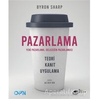 Pazarlama - Yeni Pazarlama, Geleceğin Pazarlaması - Byron Sharp - The Kitap