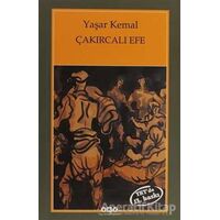 Çakırcalı Efe - Yaşar Kemal - Yapı Kredi Yayınları