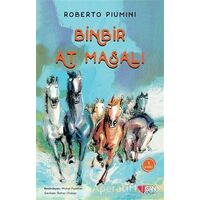 Binbir At Masalı - Roberto Piumini - Can Çocuk Yayınları