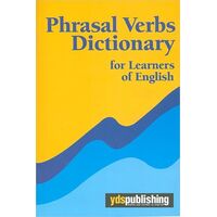 Phrasal Verbs Dictionary Workbook YDS Publishing