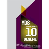 YDS Tamamı Çözümlü 10 Deneme - Kolektif - Pegem Akademi Yayıncılık