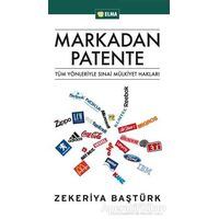 Markadan Patente - Zekeriya Baştürk - ELMA Yayınevi