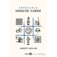 Sorularla Memlük Tarihi - Ahmet Sağlam - Yeditepe Yayınevi