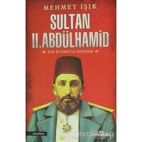 Sultan 2. Abdülhamid - Mehmet Işık - Yediveren Yayınları