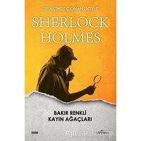 Bakır Renkli Kayın Ağaçları - Sherlock Holmes - Sir Arthur Conan Doyle - Yediveren Yayınları