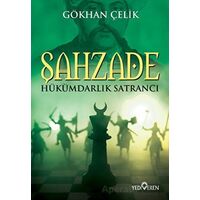 Şahzade - Gökhan Çelik - Yediveren Yayınları