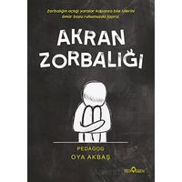 Akran Zorbalığı - Oya Akbaş - Yediveren Yayınları