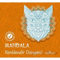 Mandala - Renklendir Dünyanı! - Kolektif - Yediveren Yayınları