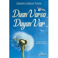 Duan Varsa Duyan Var - Osman Sungur Yeken - Yediveren Yayınları