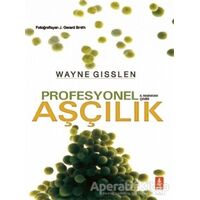 Profesyonel Aşçılık - Wayne Gisslen - Nobel Yaşam