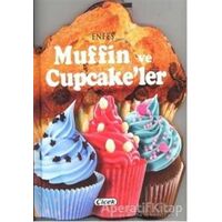 Enfes Muffin ve Cupcakeler - Kolektif - Çiçek Yayıncılık