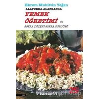 Alaturka-Alafranga Yemek Öğretimi ve Sofra Düzeni Sofra Görgüsü