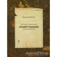 Kitabüt Tabbahin - Bir Osmanlı Yemek Yazması (2 Kitap Takım Kutulu)