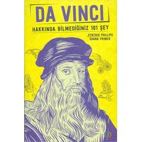 Da Vinci - Hakkında Bilmediğiniz 101 Şey - Shana Priwer - Orenda