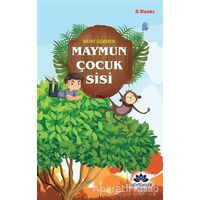 Maymun Çocuk Sisi - Nihat Gökmen - Mevsimler Kitap