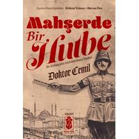 Mahşerde Bir Hutbe - Doktor Cemil - Mavi Gök Yayınları