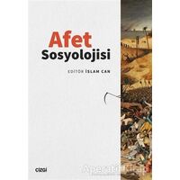 Afet Sosyolojisi - İslam Can - Çizgi Kitabevi Yayınları