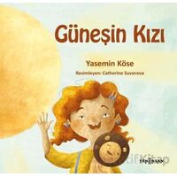 Güneşin Kızı - Yasemin Köse - Yeni İnsan Yayınevi