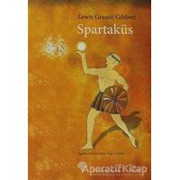 Spartaküs - Lewis Grassic Gibbon - Yordam Edebiyat