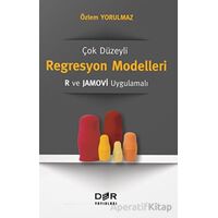 Çok Düzeyli Regresyon Modelleri: R ve Jamovi Uygulamalı - Özlem Yorulmaz - Der Yayınları