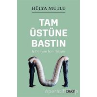 Tam Üstüne Bastın - Hülya Mutlu - CEO Plus