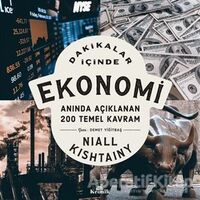 Dakikalar İçinde Ekonomi - Niall Kishtainy - Kronik Kitap
