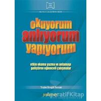 Okuyorum Anlıyorum Yapıyorum - Yeşim Kesgül Sercan - Pencere Sağlık Eğitim Yayınları