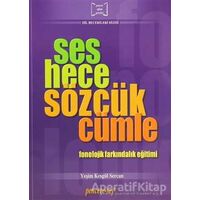 Ses Hece Sözcük Cümle - Yeşim Kesgül Sercan - Pencere Sağlık Eğitim Yayınları