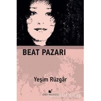 Beat Pazarı - Yeşim Rüzgar - Öteki Yayınevi