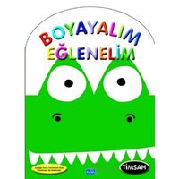 Boyayalım Eğlenelim Timsah - Kolektif - Parıltı Yayınları