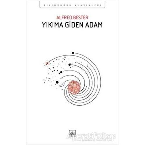 Yıkıma Giden Adam - Alfred Bester - İthaki Yayınları