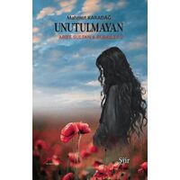 Unutulmayan - Arife Sultan’a Rubailer 2 - Mahmut Karadağ - Kırmızı Çatı Yayınları