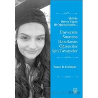 Üniversite Sınavına Hazırlanan Öğrenciler İçin Tavsiyeler - Suzan R. Hofstede - Luna Yayınları