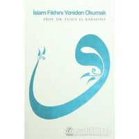 İslam Fıkhını Yeniden Okumak - Yusuf el-Karadavi - Nida Yayınları