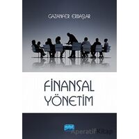 Finansal Yönetim - Gazanfer Erbaşlar - Nobel Akademik Yayıncılık