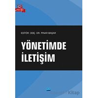 Yönetimde İletişim - Kolektif - Nobel Akademik Yayıncılık