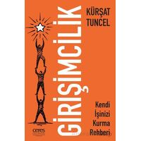 Girişimcilik - Kürşat Tuncel - Ceres Yayınları