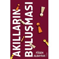 Akılların Buluşması - Fügen Albayrak - Sola Unitas