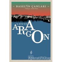 Basel’in Çanları - Louis Aragon - Yordam Edebiyat